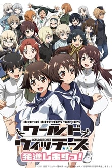 Assistir World Witches Hasshin Shimasu Online em HD