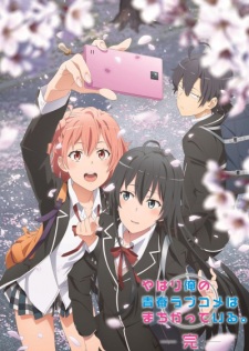 Assistir Yahari Ore no Seishun Love Comedy wa Machigatteiru. Kan 3 Online em HD